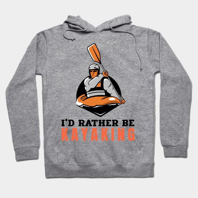 Kayaking lover gift Hoodie by G-DesignerXxX